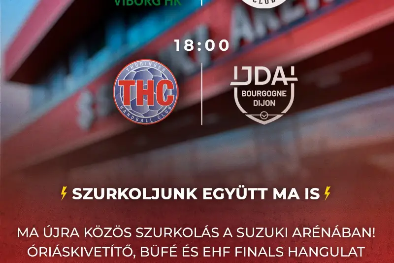  EHF FINALS   A SUZUKI ARÉNÁBAN 