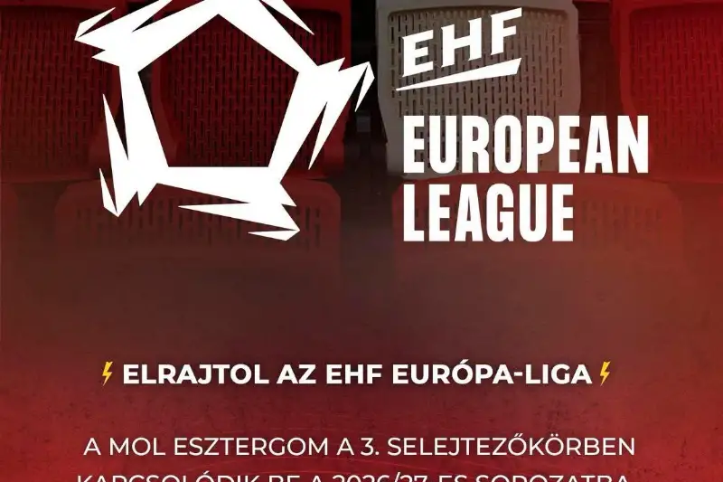 ELRAJTOL AZ EHF EURÓPA-LIGA  2026/27-ES SZEZONJA!